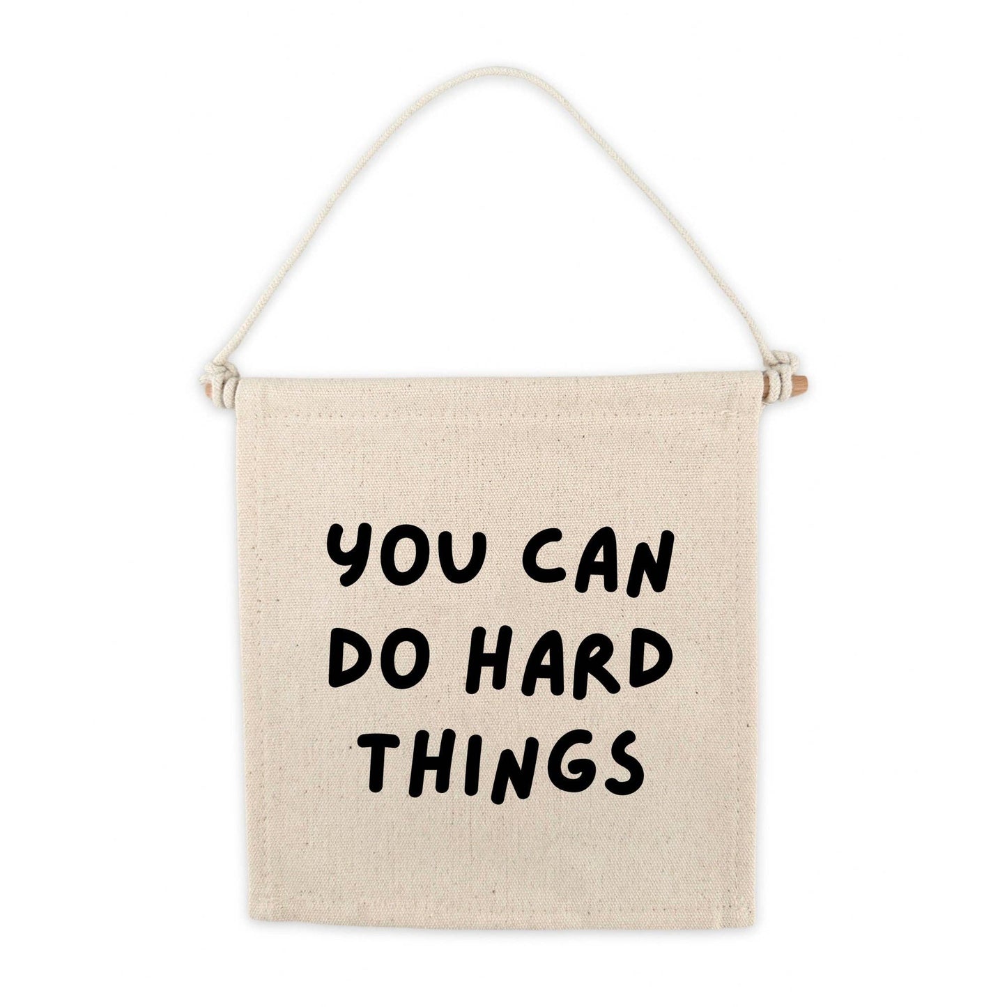 You Can Do Hard Things Canvas Hang Sign - Kids Wall Decor