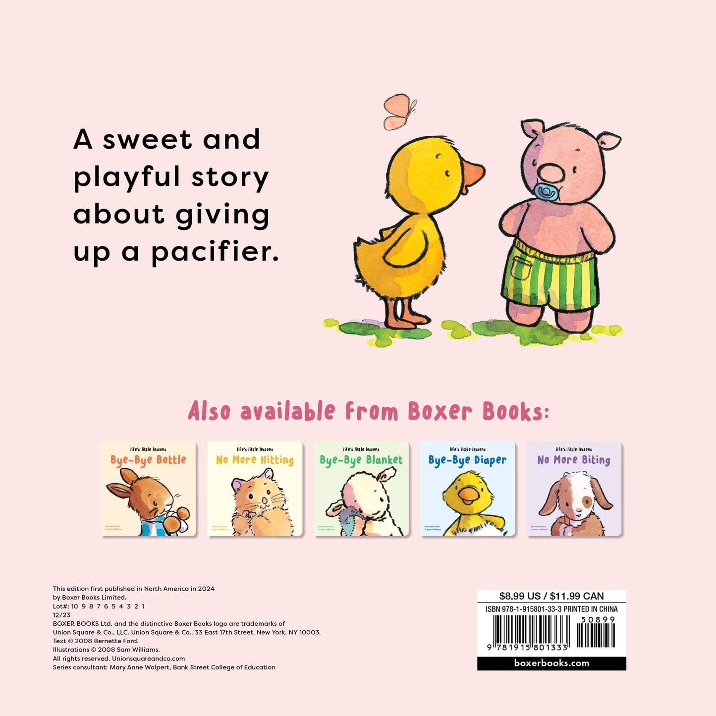 Life's Little Lessons: Bye-Bye Pacifier by Bernette Ford
