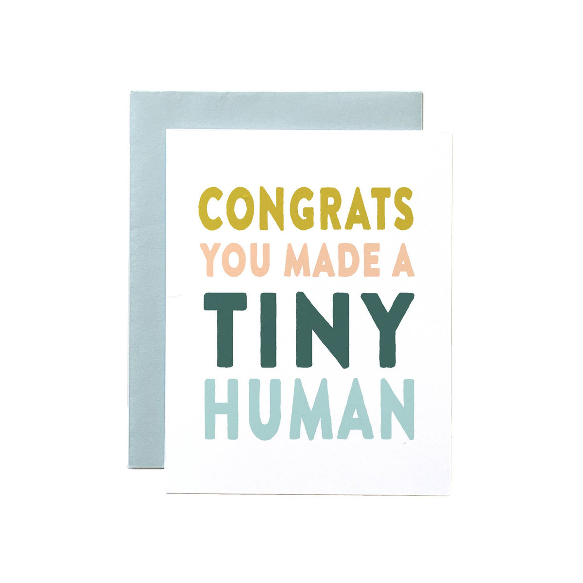 Congrats on Making a Tiny Human, Baby Card