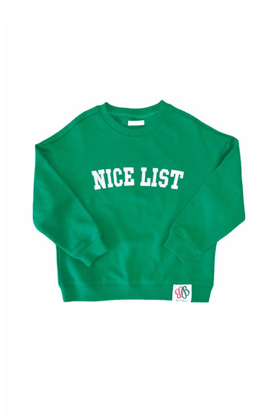 Nice List Sweatshirt
